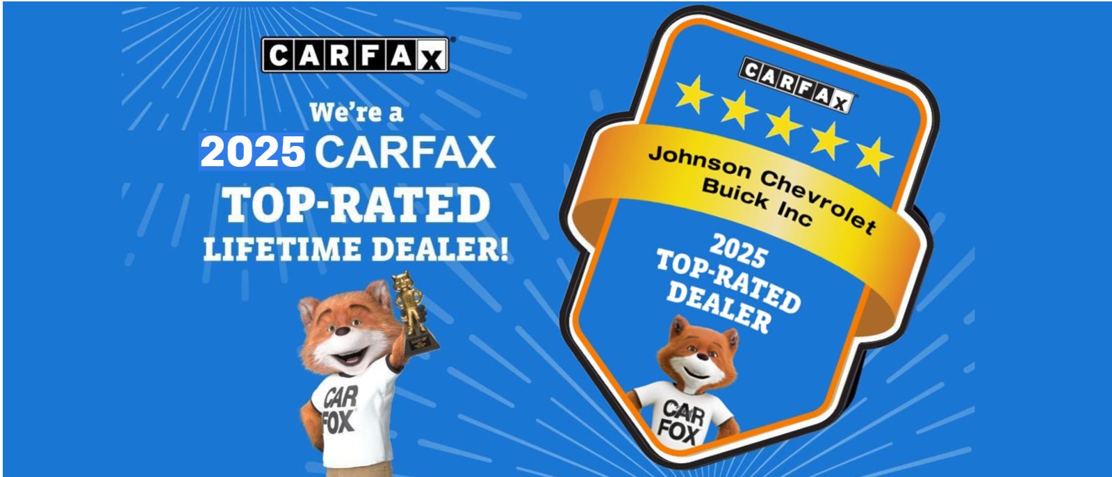 Johnson Chevrolet 2025 Carfax Top-Rated Lifetime Dealer